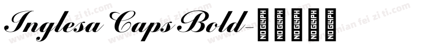 Inglesa Caps Bold字体转换